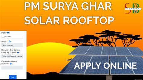 PM Surya Ghar Rooftop Solar Application process - STUDYBIZZ