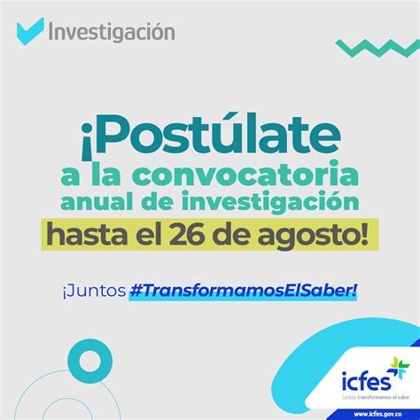 Icfes On Twitter ¡queda Una Semana Para Que Te Puedas A La Convocatoria Anual De Investigación