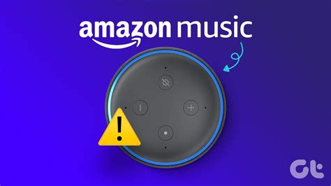 Ways To Fix Amazon Music App Not Working On Phone Guiding Tech