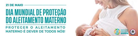Dia Do Aleitamento Materno - Banner Dia da Proteção ao Aleitamento Materno - SOPEPE