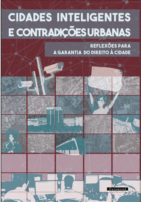 Livro Organizado Por Professores Do Ippur Discute O Tema Das Cidades