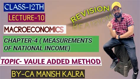 Value Added Method Chapter 4 Measurements Of National Income