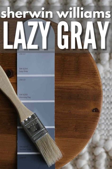 Sherwin Williams Lazy Gray 6254 Ultimate Paint Review See This Popular