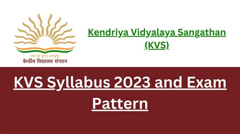 Kvs Syllabus 2023 And Exam Pattern For Written Test Of Pgt Tgt Prt