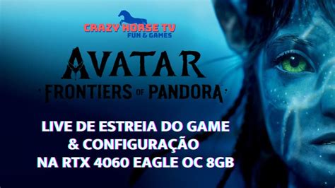 Avatar Fronteiras De Pandora Estreia E Configura O Na Rtx