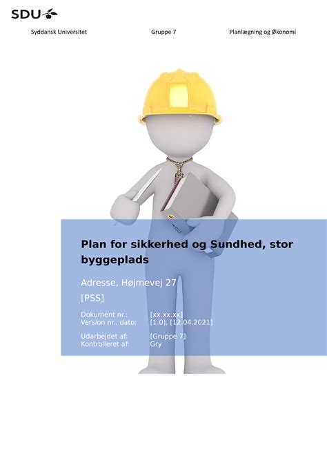 Plan For Sikkerhed Og Sundhed SSP Plan For Sikkerhed Og Sundhed