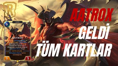 AATROX KAYLE RYZE Tüm Kartlar Tek Video Legends Of Runeterra LoR