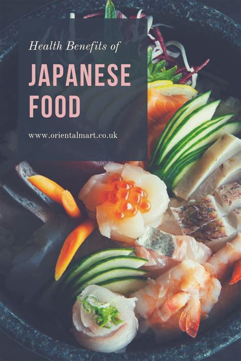 Health Benefits Of Japanese Food Oriental Mart General Articles