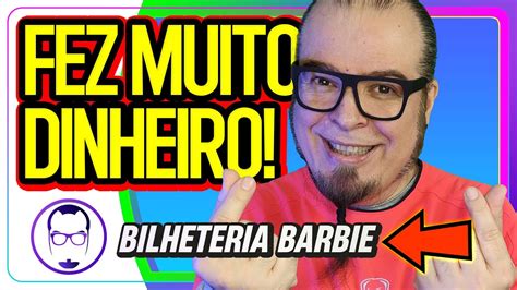 Barbie Fez Muito Dinheiro Mas Menos Que Mario Ao Vivo Nerd