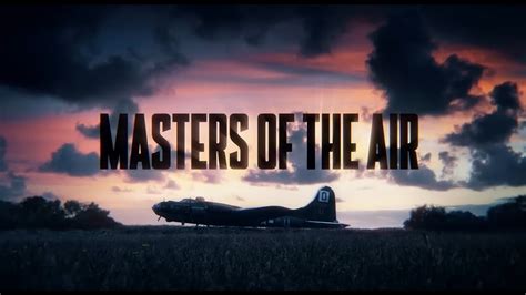 Masters Of The Air Opening Title Sequence Apple TV 1080p HD