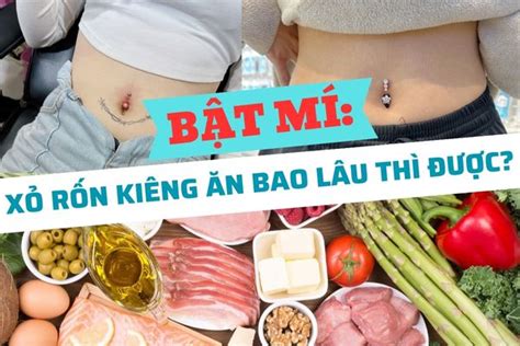 Xỏ Khuyên Rốn Nên Kiêng ăn Bao Lâu Có Thực Sự Cần Thiết