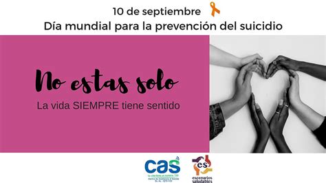 10 De Septiembre Día Mundial Para La Prevención Del Suicidio