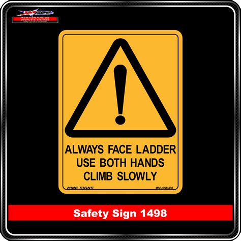 Warning Always Face Ladder Use Both Hands Climb Slowly Safety Sign