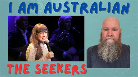 The Seekers I Am Australian 2014 Reaction Commentary Folk Rock