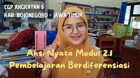 Aksi Nyata Modul 21 Pembelajaran Berdiferensiasi Youtube