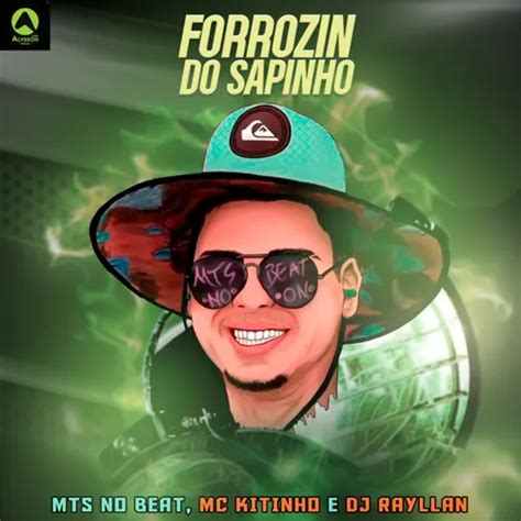 Mts No Beat Feat Dj Rayllan E Mc Kitinho Forr Zin Do Sapinho