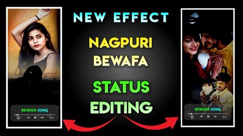 Bewafa Sanam Re Toy Dole Dhokha Re Nagpuri Song Status Video Editing