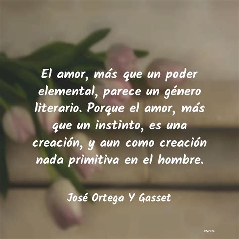 Total 56 Imagen Jose Ortega Y Gasset Frases Abzlocalmx