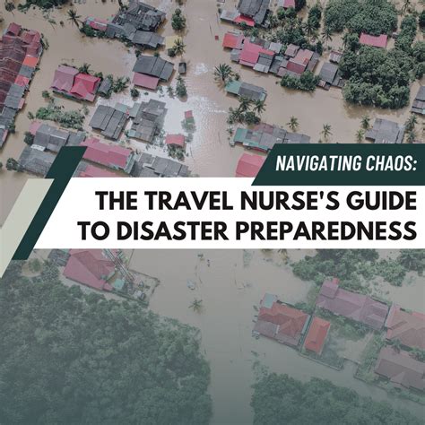 Disaster Preparedness: The Travel Nurse's Guide