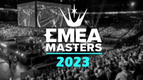 EMEA Masters Summer 2023 Planning Dates Équipes Classement