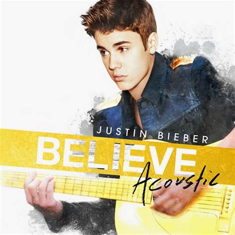 ‘Believe Acoustic’: How Justin Bieber Proved It Was All About The Music