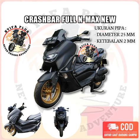 Jual Crashbar Tubular Full Body Nmax New Crasbar Nmax New Shopee