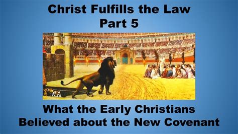 Christ Fulfills The Law Part 5 YouTube