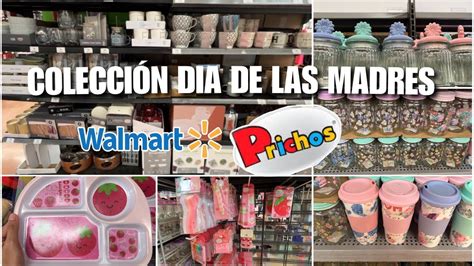 Colección Día de las MadresRecorrido por Prichos y Walmart YouTube