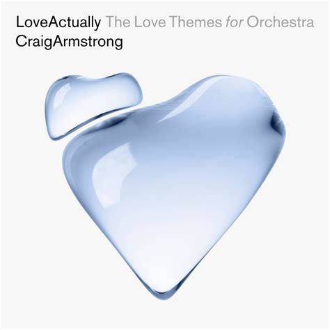 Love Actually - The Love Themes For Orchestra | Craig Armstrong + Budapest Art Orchestra | Craig ...