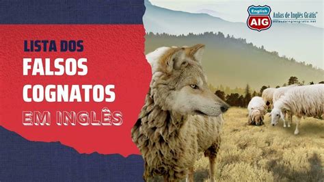 Cognatos E Falsos Cognatos Em Ingles