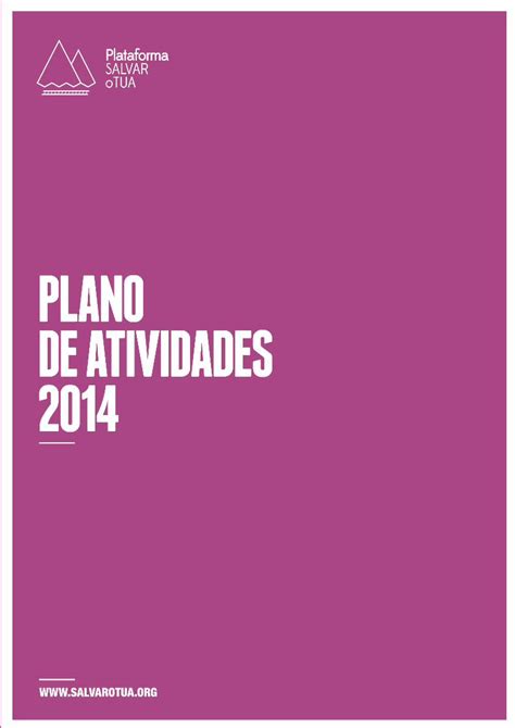 PDF PLANO DE ATIVIDADES 2014 Plataforma Salvar O Tuasalvarotua Org