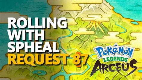 Rolling With Spheal Pokemon Legends Arceus Request 87 YouTube