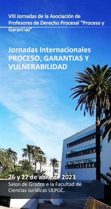 La Asociaci N De Profesores De Derecho Procesal Celebra Sus Octavas