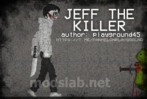 Download Jeff The Killer For Melon Playground