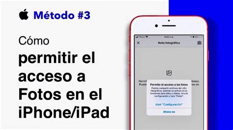Soluci N Maneras De Permitir El Acceso A Las Fotos En El Iphone Ipad