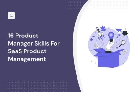 Product Manager Skills For Saas Product Management