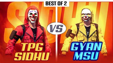 TPG SIDHU VS GYAN MSUNEW RED CRIMINAL ACCOUNT BEST OF 2 MATCHESX