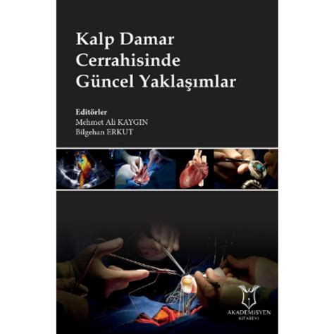 Kalp Damar Cerrahisinde Güncel Yaklaşımlar