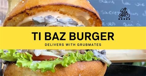 Food Delivery Ti Baz Burger Flic En Flac