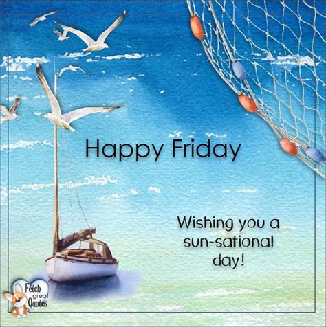 Beach Theme Happy Friday Photos Fetch Great Quotes 95d