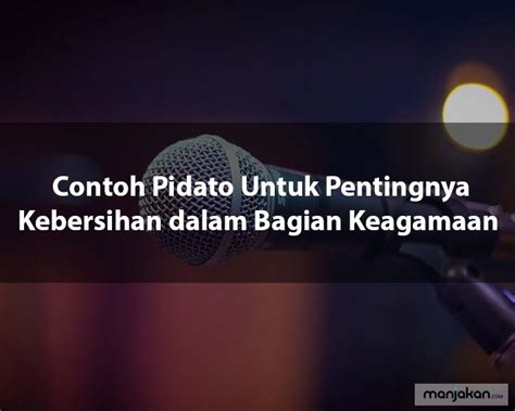 Pidato Tentang Pentingnya Menjaga Lingkungan Coretan