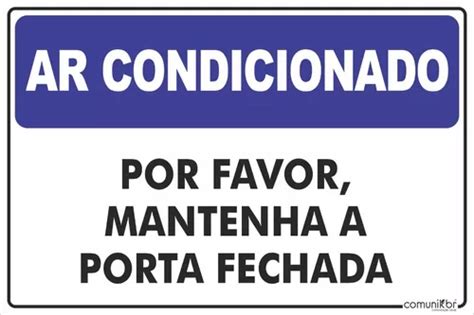 Placa Aviso Comércio Ar Condicionado Porta Fechada 30x20cm