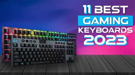 Best Gaming Keyboards Of Youtube