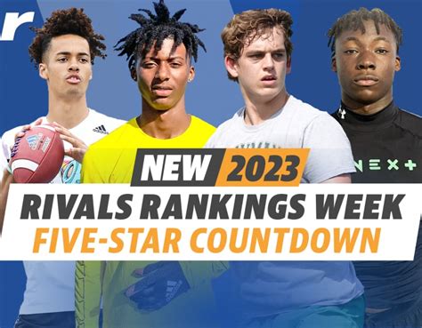 Rivals Rankings Week Five Star Countdown For Class Rivals