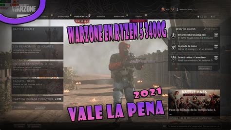 Call Of Duty Warzone En Ryzen 5 3400g En Pleno 2021 Gráficos Vega 11 ¿vale La Pena Youtube