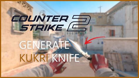 Generate NEW Kukri Knife On CS2 FAST YouTube