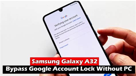 Samsung Galaxy A32 Bypass Google Account Lock Latest Update Without