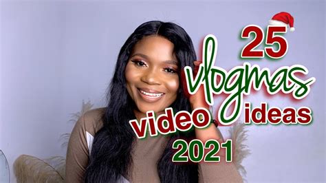 25 Vlogmas Video Ideas List To Survive Vlogmas 2021 Viral Vlogmas