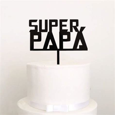 Super Papa Cake Topper Happy Birthday Dad Cake Ubuy India