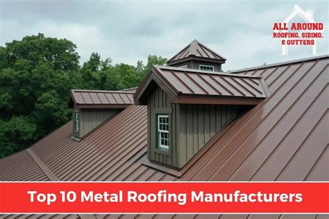 The Top 10 Metal Roofing Manufacturers In The Market